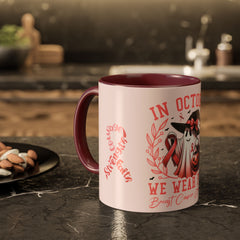 In October We Wear Pink Breast Cancer Awareness - Ceramic Coffee Mug