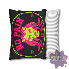 No Pain No Gain Spun Polyester Square Pillowcase - Black - MOODOVATION