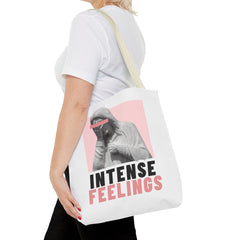 Intense Feelings Tote Bag - White Print