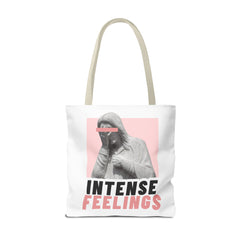 Intense Feelings Tote Bag - White Print