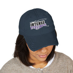 Intense Feelings - Distressed Embroidered Dad Hat
