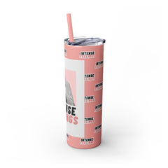 Intense Feelings - Rose Pink Print Skinny Tumbler