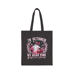 In October We Wear Pink Breast Cancer Awareness Tote Bag