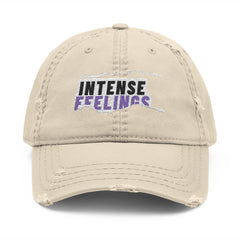 Intense Feelings - Distressed Embroidered Dad Hat
