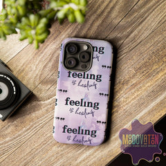 Feeling Is Healing Phone Case - Lilac - MOODOVATION