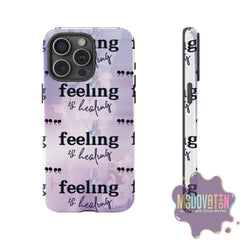 Feeling Is Healing Phone Case - Lilac - MOODOVATION