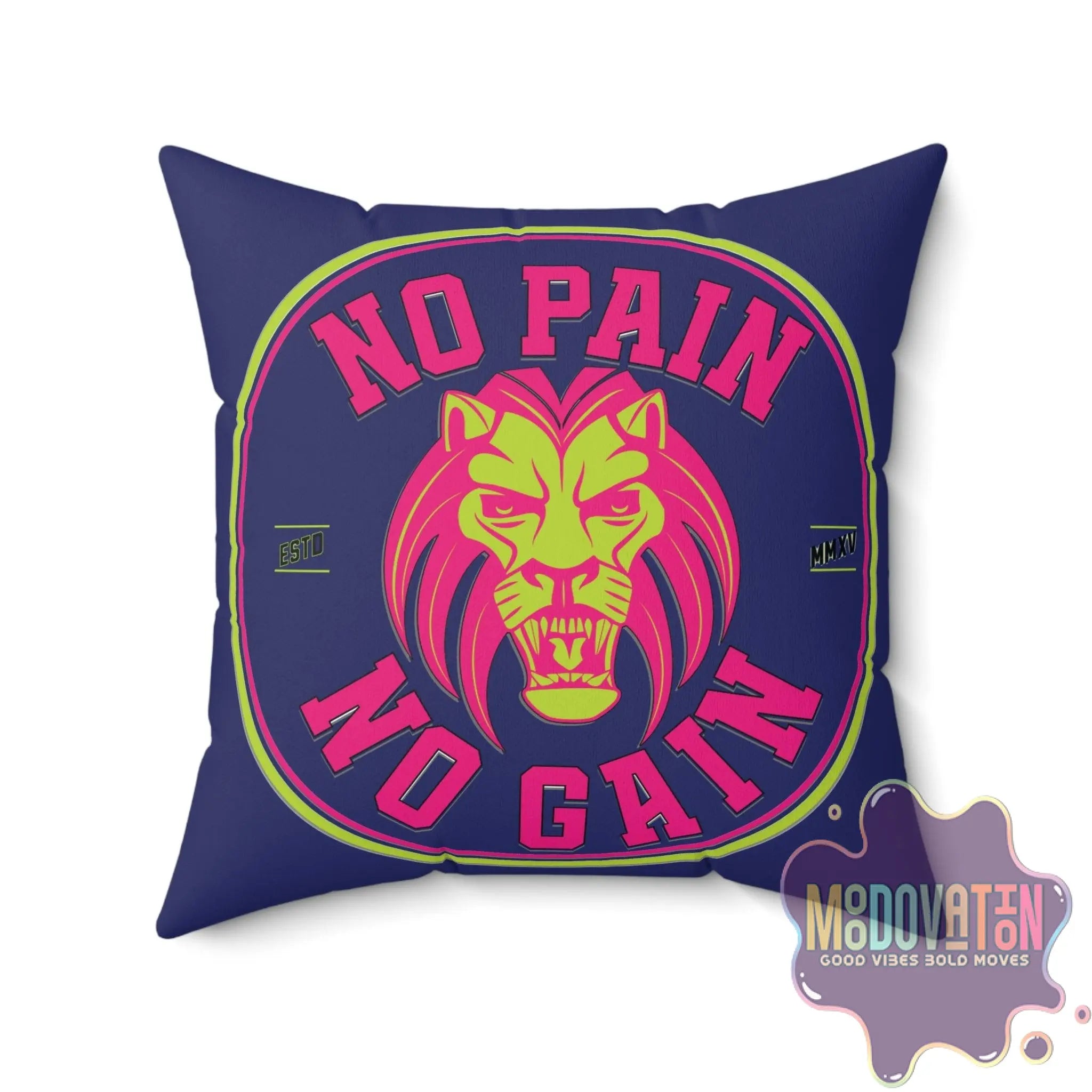 No Pain No Gain Spun Polyester Square Pillow - Navy Blue - MOODOVATION