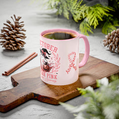 In October We Wear Pink Breast Cancer Awareness - Ceramic Coffee Mug