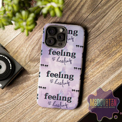 Feeling Is Healing Phone Case - Lilac - MOODOVATION