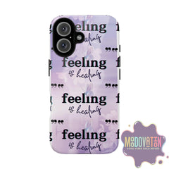 Feeling Is Healing Phone Case - Lilac - MOODOVATION