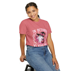 In October We Wear Pink – Breast Cancer Awareness Unisex T-Shirt