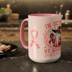 In October We Wear Pink Breast Cancer Awareness - Ceramic Coffee Mug