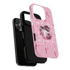 In October We Wear Pink Tough Phone Case – Breast Cancer Awareness