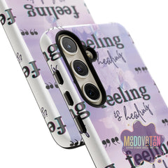 Feeling Is Healing Phone Case - Lilac - MOODOVATION