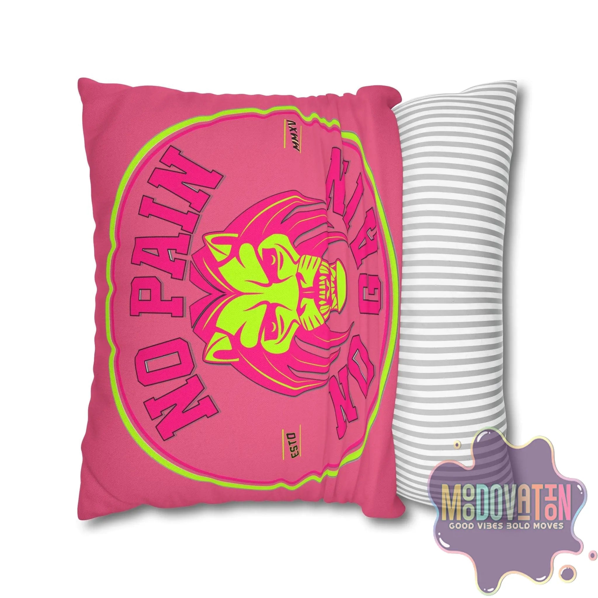 No Pain No Gain Spun Polyester Square Pillowcase - Watermelon Pink - MOODOVATION