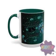 Feeling Is Healing Coffee Mug (11oz, 15oz) - MOODOVATION