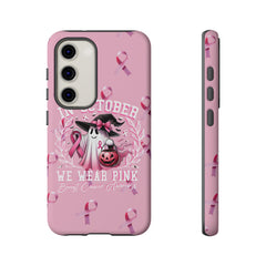 In October We Wear Pink Tough Phone Case – Breast Cancer Awareness