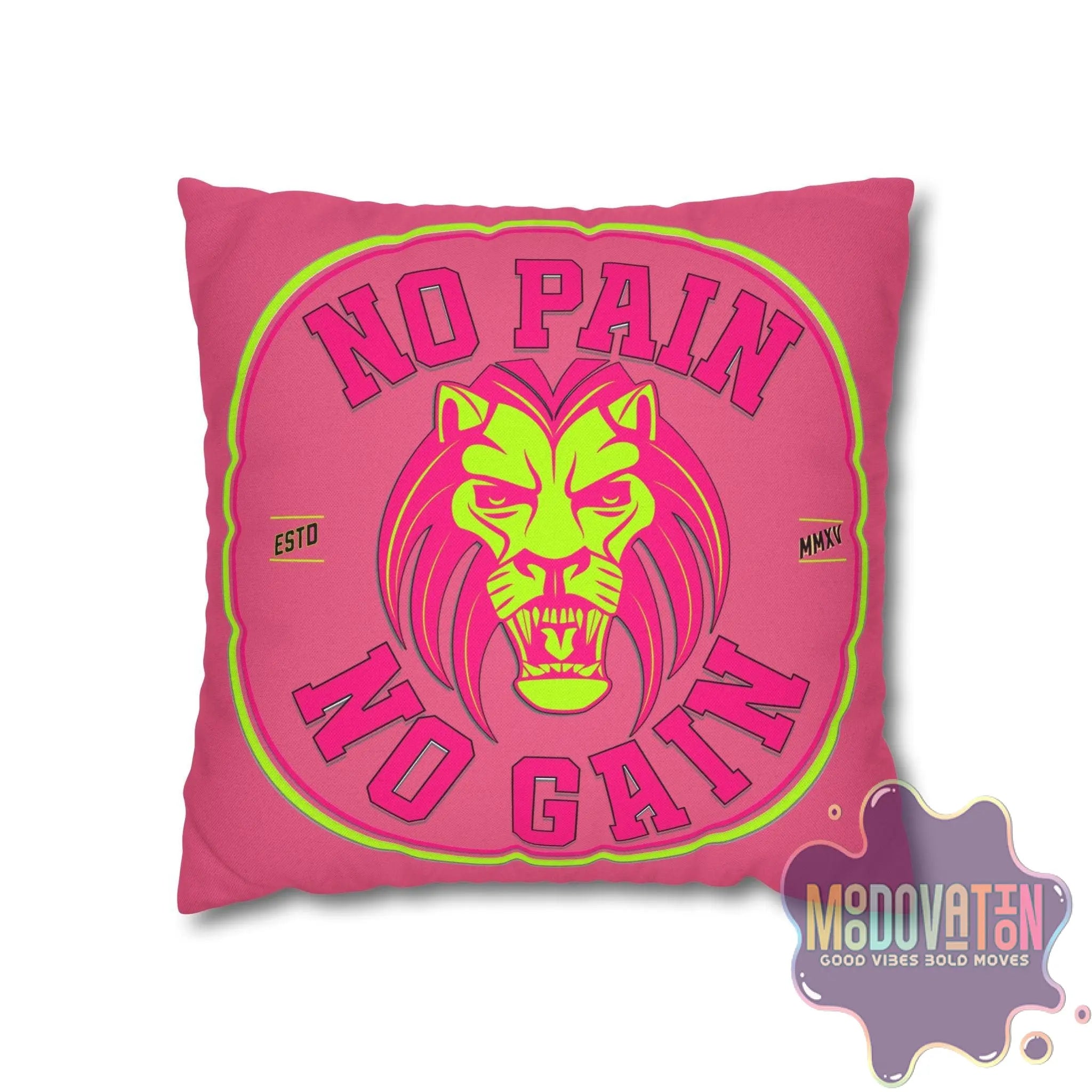 No Pain No Gain Spun Polyester Square Pillowcase - Watermelon Pink - MOODOVATION