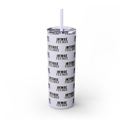 Intense Feelings - Grey Skinny Tumbler