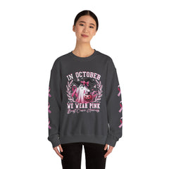 In October We Wear Pink – Breast Cancer Awareness Unisex Crewneck Sweatshirt