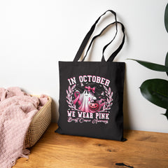 In October We Wear Pink Breast Cancer Awareness Tote Bag