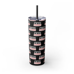 Intense Feelings - Black/Rose Pink Print Skinny Tumbler