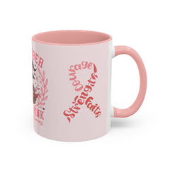 In October We Wear Pink - Ceramic Coffee Mug
