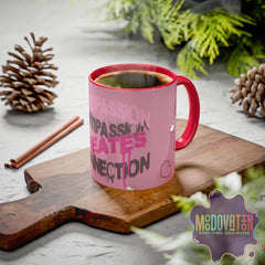 Compassion Creates Connection Coffee Mug (11oz, 15oz) - MOODOVATION